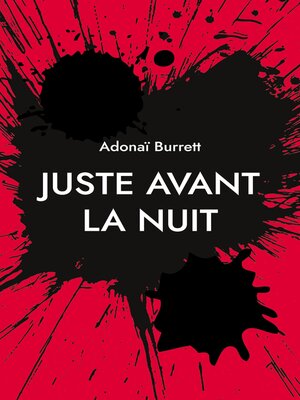 cover image of Juste avant la nuit
